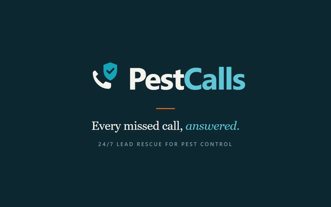 PestCalls brand card — a handset-and-shield mark beside the PestCalls wordmark, with the line “Every missed call, answered”