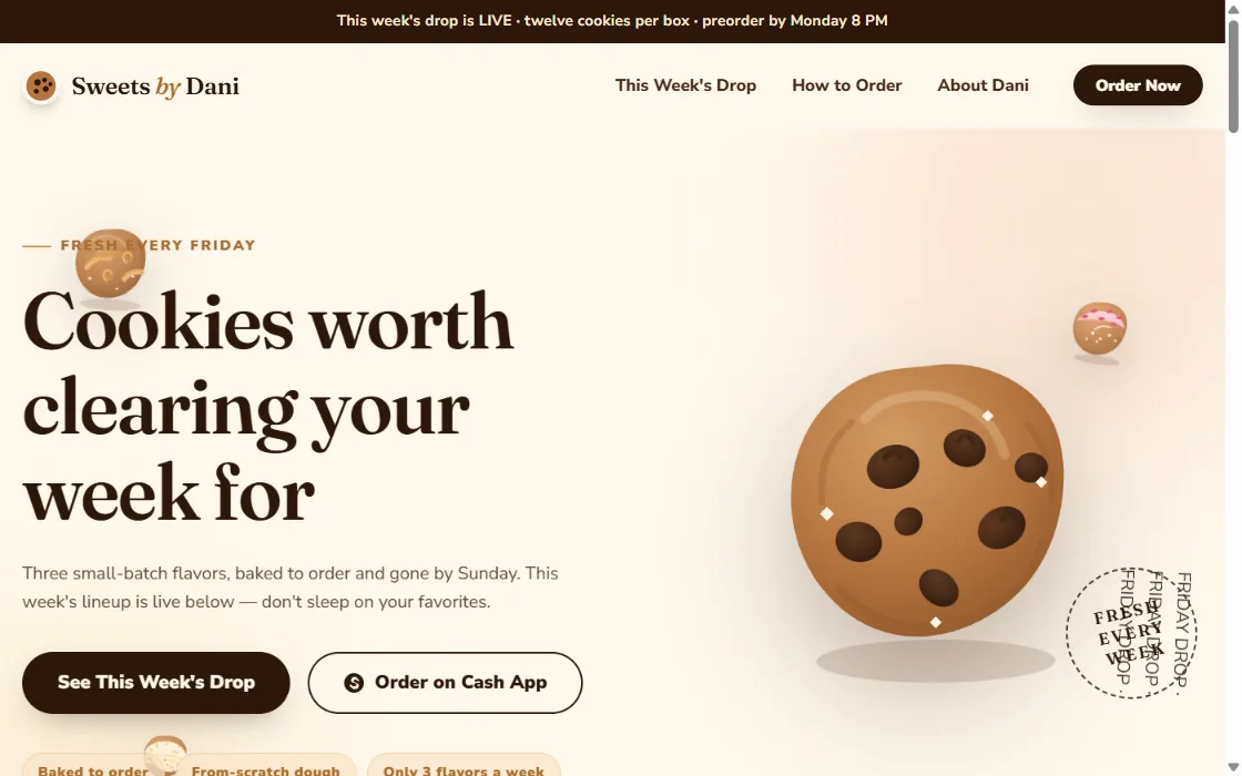 Sweets by Dani site — headline reading “Cookies worth clearing your week for” beside an illustrated chocolate-chip cookie