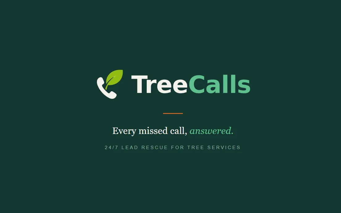 TreeCalls brand card — a phone-receiver-and-leaf mark beside the TreeCalls wordmark, with the line “Every missed call, answered”